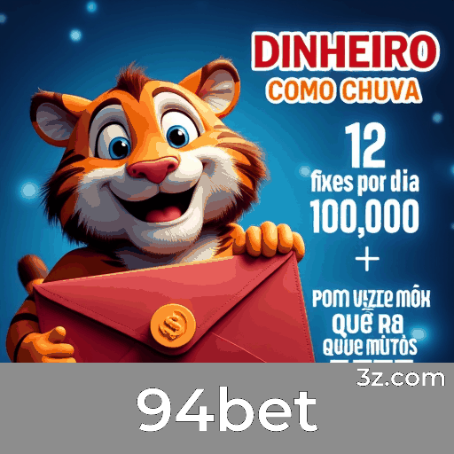 94bet: Apostas Esportivas com Odds Top e Futebol ao Vivo